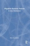 Migration Between Nations - A Global Introduction