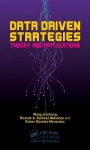 Data Driven Strategies - Theory and Applications