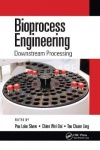 Bioprocess Engineering - Downstream Processing