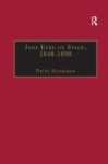 Jane Eyre on Stage, 1848–1898 - An Illustrated Edition of Eight Plays with Contextual Notes