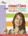 Cracking the Fourth Grade Reading&Math: A Parent's Guide to Helping Your Child Excel in School