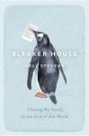 Bleaker House - Chasing My Novel to the End of the World