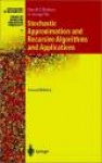 Stochastic Approximation and Recursive Algorithms and Applications