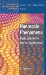 Nanoscale Phenomena - Basic Science to Device Applications