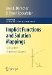 Implicit Functions and Solution Mappings: A View from Variational Analysis