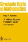 A Hilbert Space Problem Book