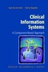 Clinical Information Systems : A Component-Based Approach