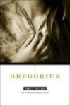 Gregorius - A Novel
