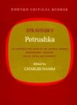 Petrushka - An Authoritative Score of the Original Version - Backgrounds - Analysis - Essays, Views and Comments