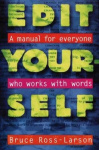 Edit Yourself - A Manual for Everyone Who Words with Words