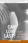 Can Love Last? - The Fate of Romance Over Time