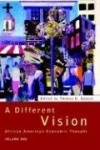 A Different Vision - African American Economic Thought, Volume 1