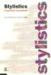 Stylistics - A Practical Coursebook