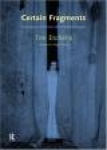 Certain Fragments - Texts and Writings on Performance