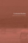 Contested Bodies