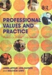 Professional Values and Practice - Achieving the Standards for QTS