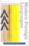 Modern Foreign Languages - Teaching School Subjects 11-19