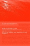 World Tourism Cities - Developing Tourism Off the Beaten Track