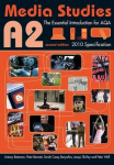 A2 Media Studies - The Essential Introduction for AQA