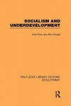 Socialism and Underdevelopment