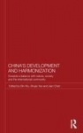 China's Development and Harmonization - Towards a Balance with Nature, Society and the International Community