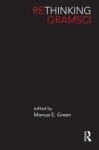 Rethinking Gramsci