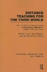 Distance Teaching for the Third World - The Lion and the Clockwork Mouse