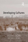 Developing Cultures - Case Studies
