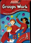 Maths Plus: Groups Work 1
