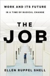The Job - Work and Its Future in a Time of Radical Change