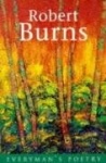 Robert Burns - A superb collection from Scotland's finest lyrical poet