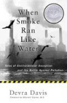 When Smoke Ran Like Water