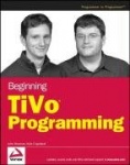 Beginning TiVo® Programming