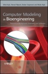 Computer Modeling in Bioengineering - Theoretical Background, Examples and Software