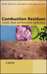 Combustion Residues - Current, Novel and Renewable Applications