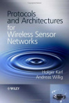 Protocols and Architectures for Wireless Sensor Networks