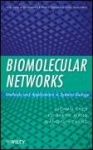 Biomolecular Networks - Methods and Applications in Systems Biology