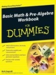 Basic Math and Pre-Algebra Workbook For Dummies