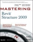 Mastering Revit® Structure 2009