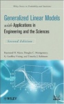 Generalized Linear Models - with Applications in Engineering and the Sciences