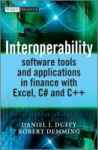 Interoperability - Software Tools and Applications in Finance with Excel, C# and C++