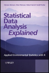 Statistical Data Analysis Explained - Applied Environmental Statistics with R