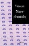 Vacuum Microelectronics