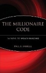 The Millionaire Code - 16 Paths to Wealth Building