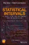 Statistical Intervals - A Guide for Practitioners and Researchers