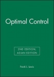 Optimal Control 2e - Asian Edition