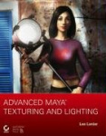 Advanced Maya® Texturing and Lighting
