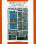 Circuits, Devices and Systems - A First Course in Electrical Engineering