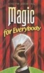 Magic for Everybody