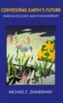 Contesting Earth's Future - Radical Ecology & Postmodernity (Paper)